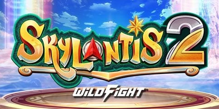 Skylantis 2 Wild Fight Slot Laut Dalam Bonus Maksimal
