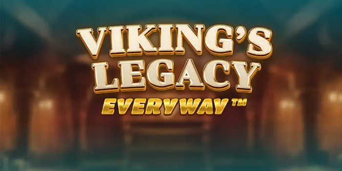Viking's Legacy Everyway Slot Bajak Laut Untung Banyak
