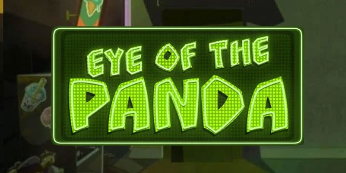 Strategi Menang Besar di Slot Eye of the Panda Terbukti Efektif