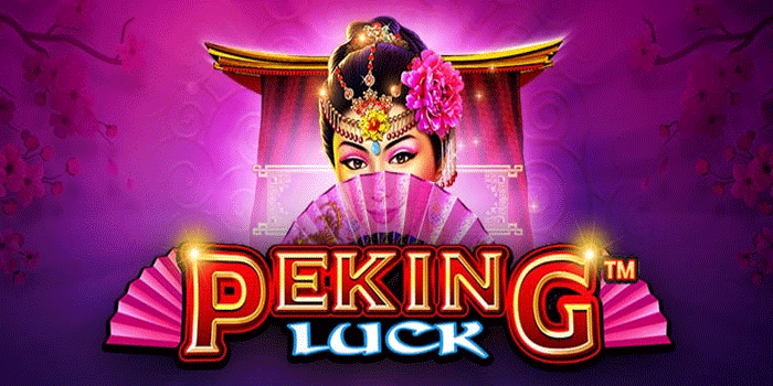 Tips Jitu Main Slot Peking Luck Untuk Jackpot Beruntun Setiap Saat